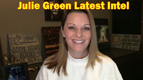 Julie Green Latest Intel 73.17.23