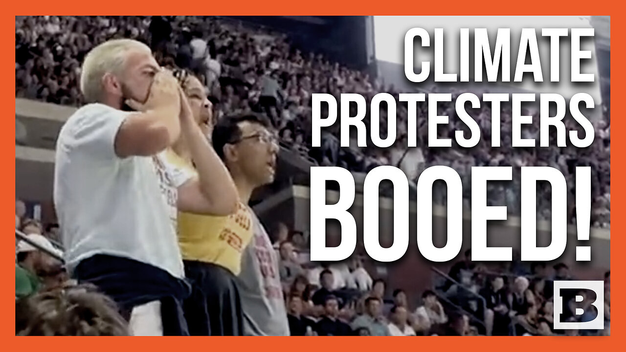 "KICK THEM OUT!" Fans BOO Climate Change Activists Disrupting U.S. Open