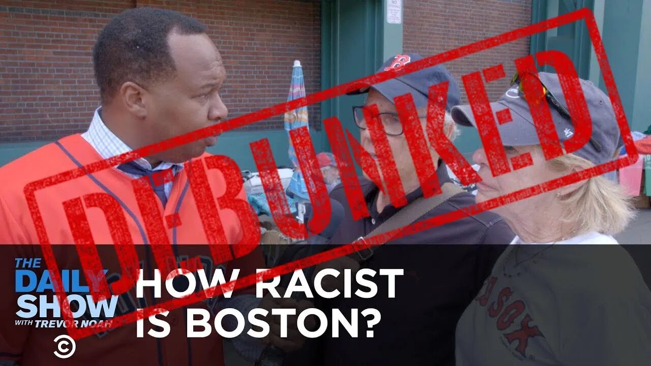 How Racist Is Boston? DEBUNKED