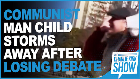 Communist Man Child Storms Away After Losing Debate