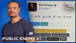 Public Enemy #1 (Ep. 1911) - The Dan Bongino Show