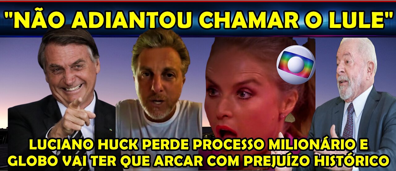 URGENTE LUCIANO HUCK SURTA PERDE PROCESSO MILIONÁRIO NA JUSTIÇA GLOBO VAI TER QUE PAGAR INDENIZAÇÃO