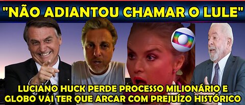 URGENTE LUCIANO HUCK SURTA PERDE PROCESSO MILIONÁRIO NA JUSTIÇA GLOBO VAI TER QUE PAGAR INDENIZAÇÃO