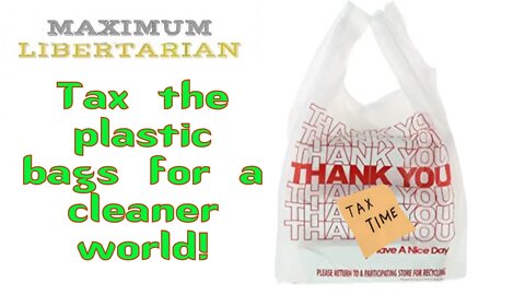 Tax on the plastic bags