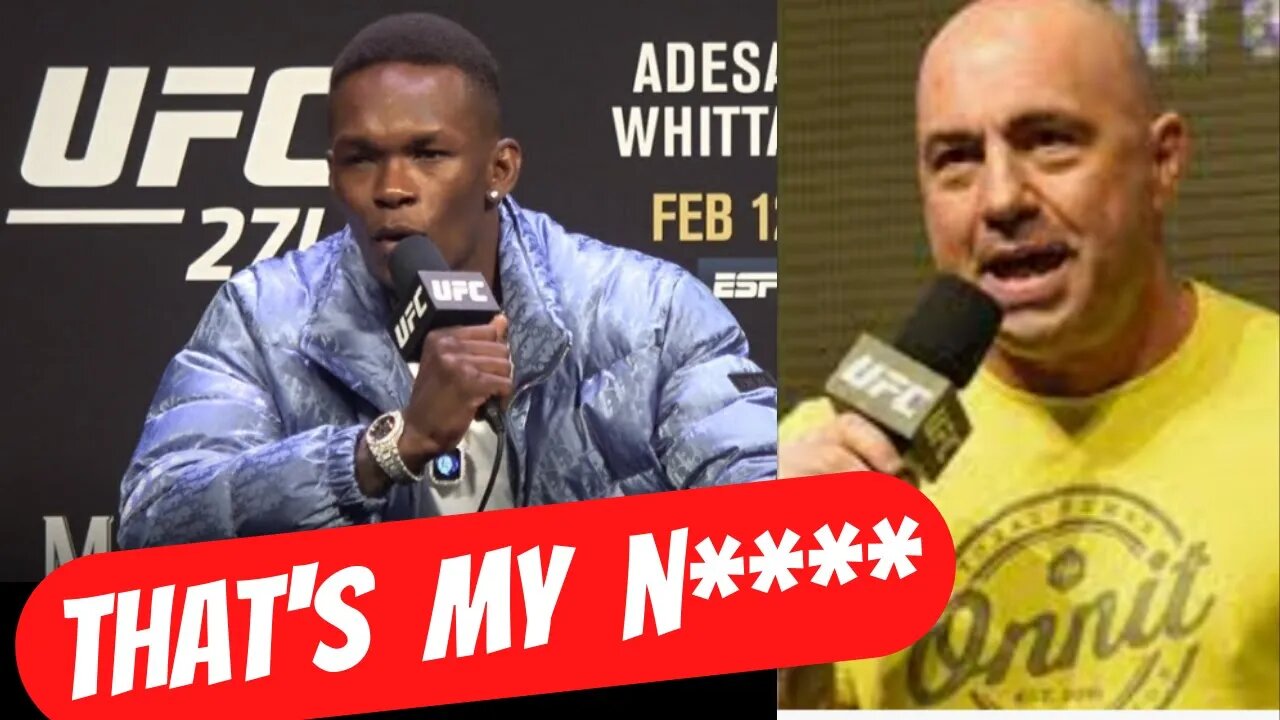 Israel Adesanya DEFENDS Joe Rogan using the N-Word Controversy