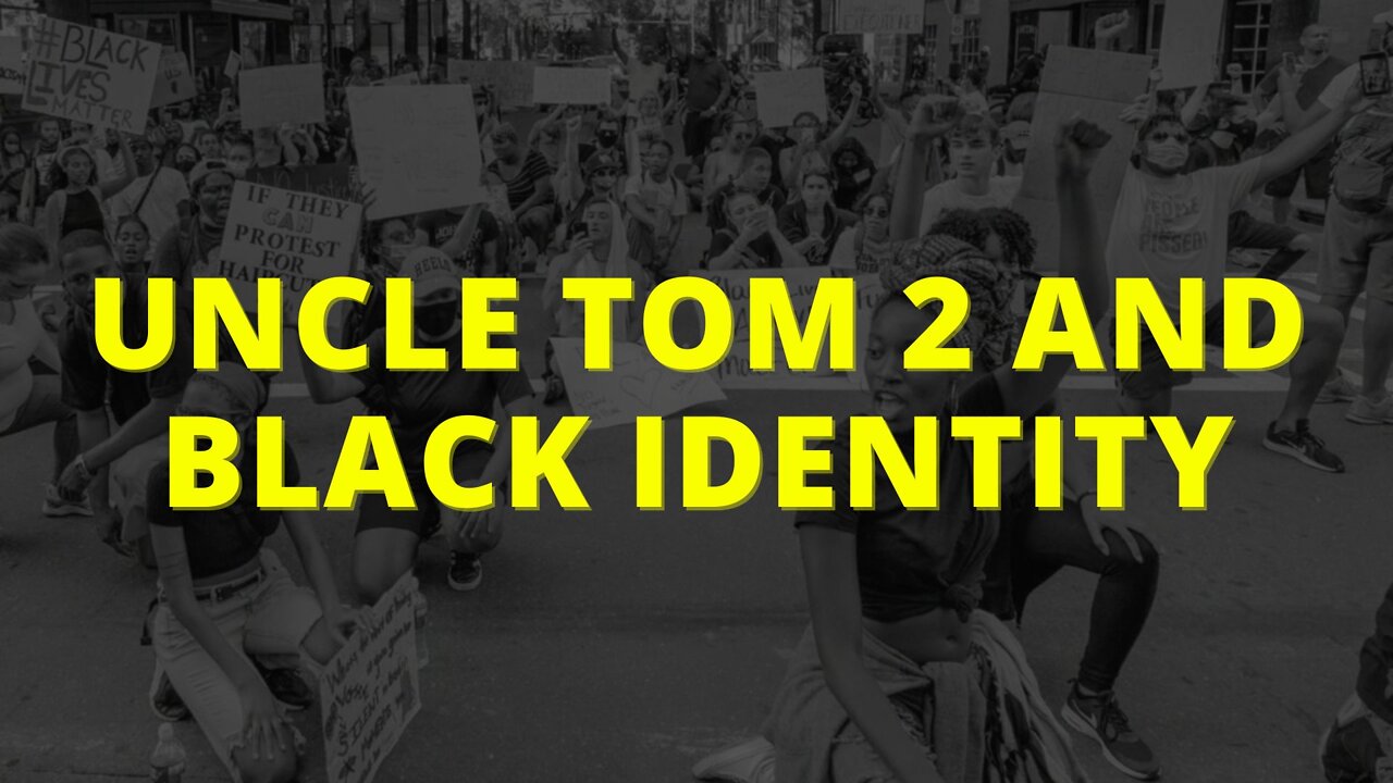 Uncle Tome 2 and Black Identity