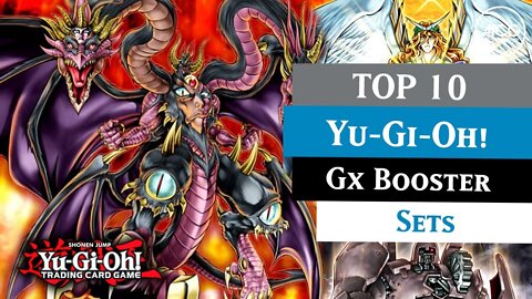 Top 10 STRONGEST Yugioh GX Sets - The Yugioh Legacy!!