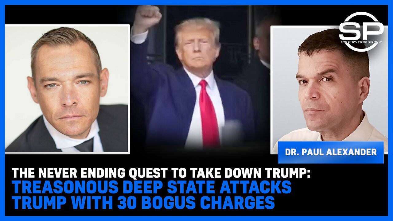 The Never Ending Quest To Take Down Trump: TREASONOUS Deep State ATTACKS Trump With 30 Bogus Charges