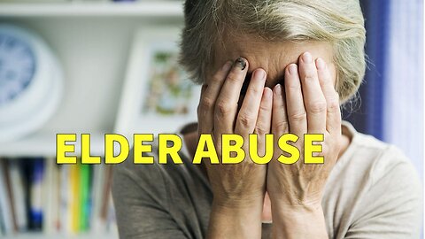 Elder Abuse