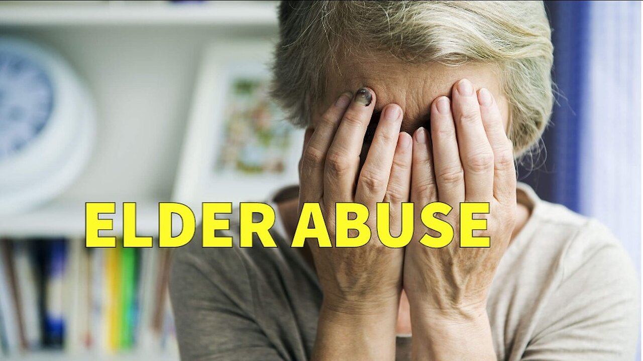 Elder Abuse