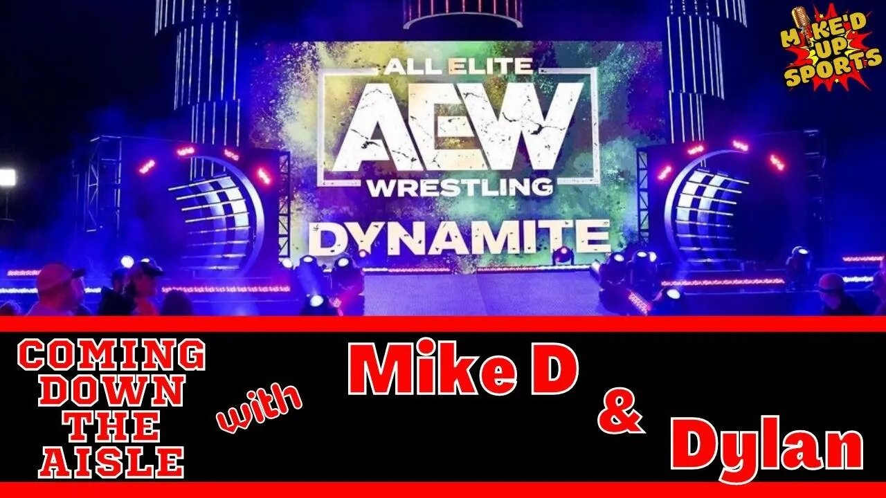 Coming Down The Aisle EP:53 AEW/NJPW PPW ll DAX vs CASH ll Winged Eagle Belt returning?
