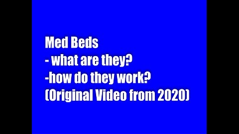 The Original Med Bed Video – Maria Benardis (over 2.5 million views!)