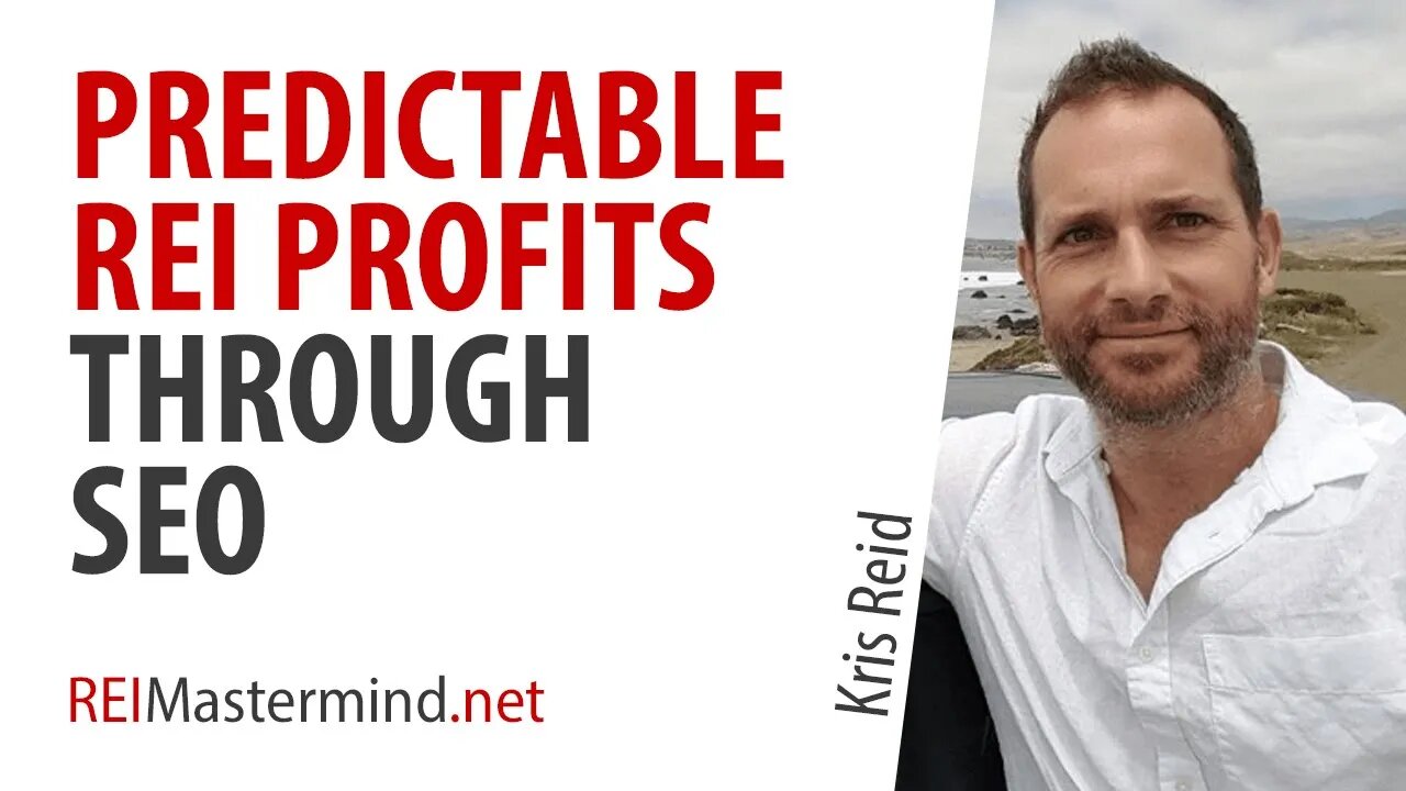 Predictable Profits Through SEO with Kris Reid