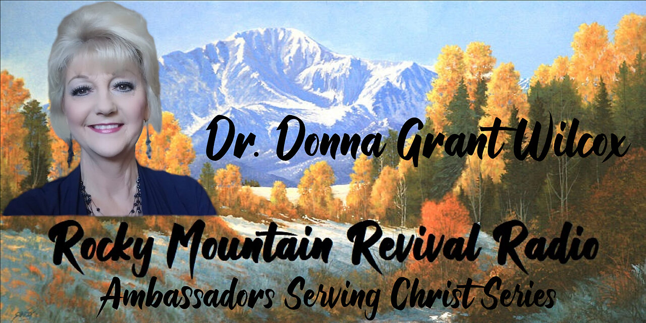 RMRR Episode 202: Ambassadors Serving Christ: Dr. Donna Grant Wilcox