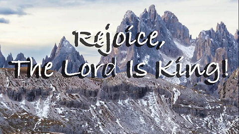 Rejoice The Lord Is King -- Instrumental Hymn