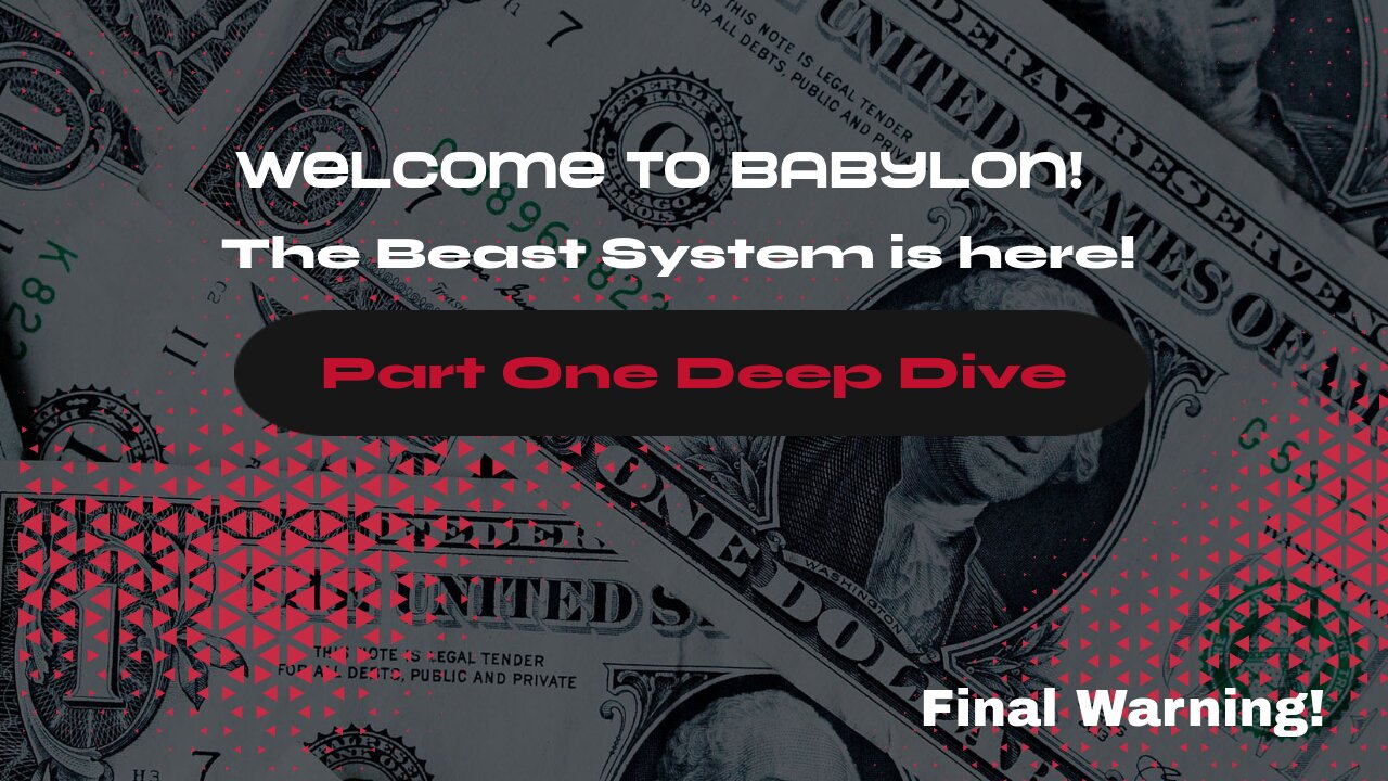 Welcome to Babylon (deep dive) part one