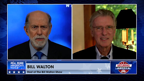 Securing America with Bill Walton (Part 3) | May 14, 2024