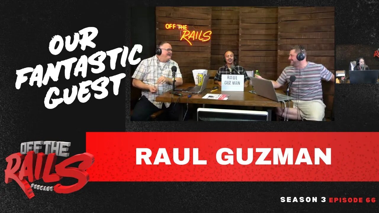 Season 3 | Episode 66 | Raul Guzman