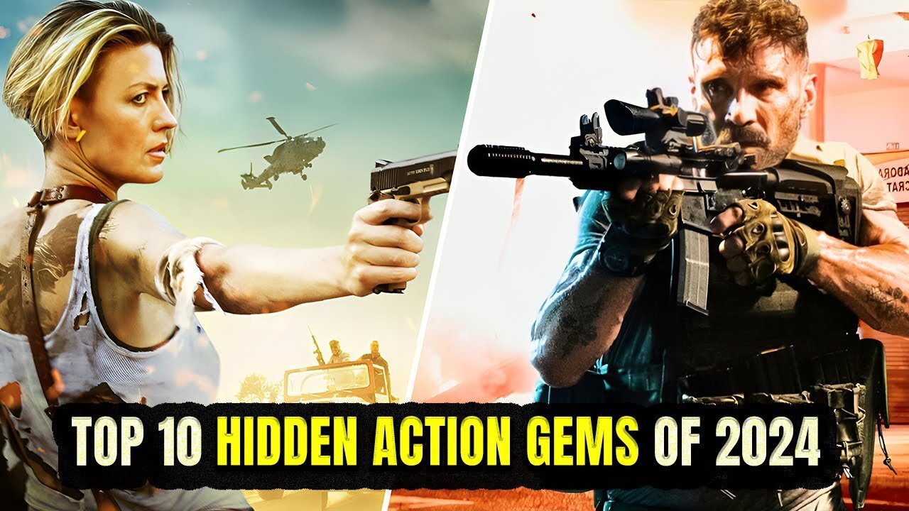 Top 10 Hidden Action Movies of 2024 That Will Keep Your Heart Racing