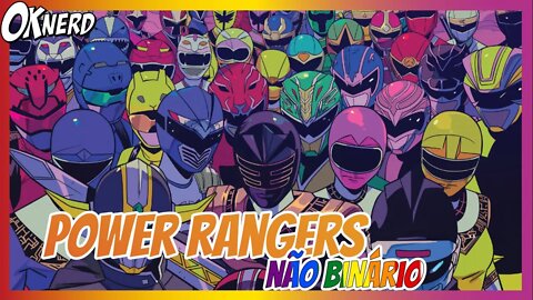 Novo Power Rangers é de uma espécie não binária