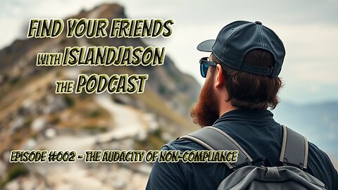 FYFwIJ The Podcast Ep#002 - The Audacity of Non-compliance