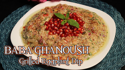 How to make Lebanese Smoky Flavour Eggplant Dip