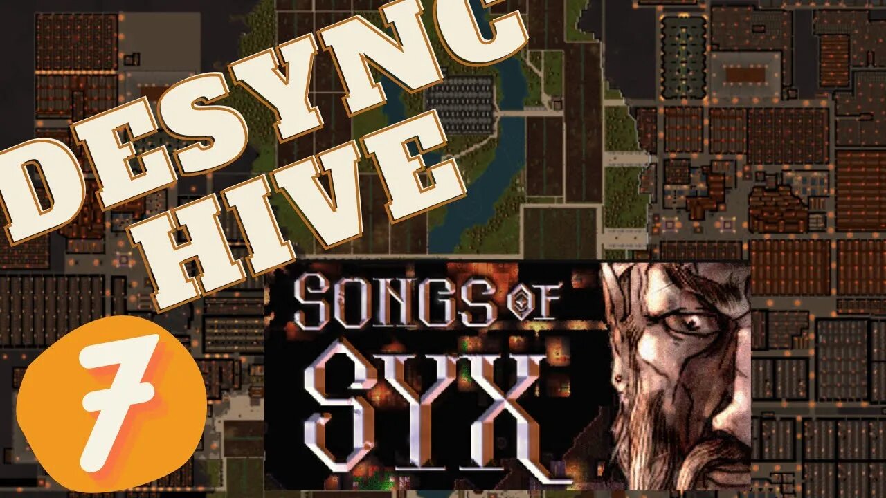 DESYNCHIVE | Songs of Syx v0.61 #songsofsyx Episode 7