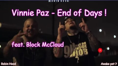 Vinnie Paz - End of Days feat. Block McCloud