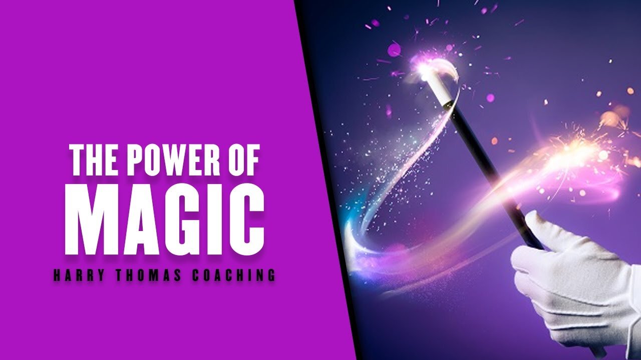 The power of magic