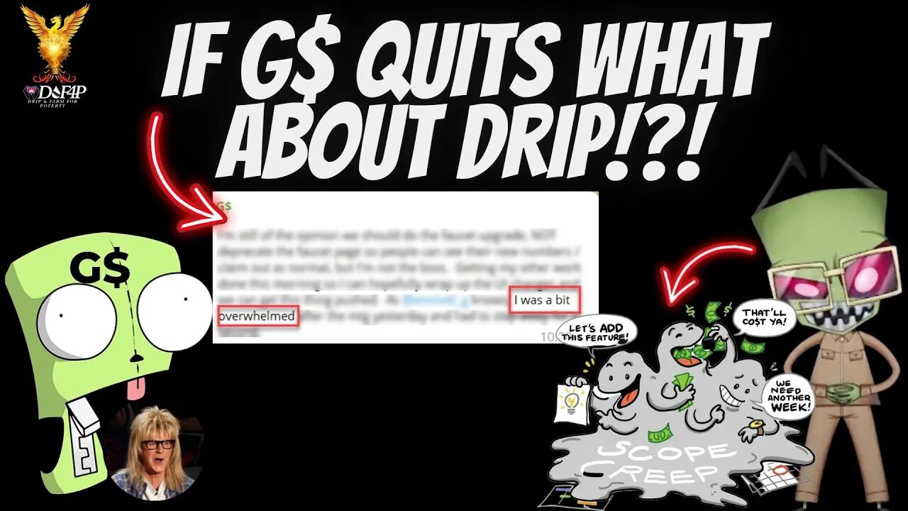 Drip Network Gee Money overwhelmed with scope creep and Forex lack of clarity