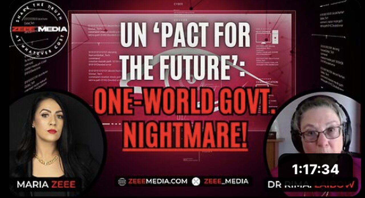 Dr. Rima Laibow - UN to Launch 'Pact for the Future': ONE-WORLD GOVERNMENT NIGHTMARE!