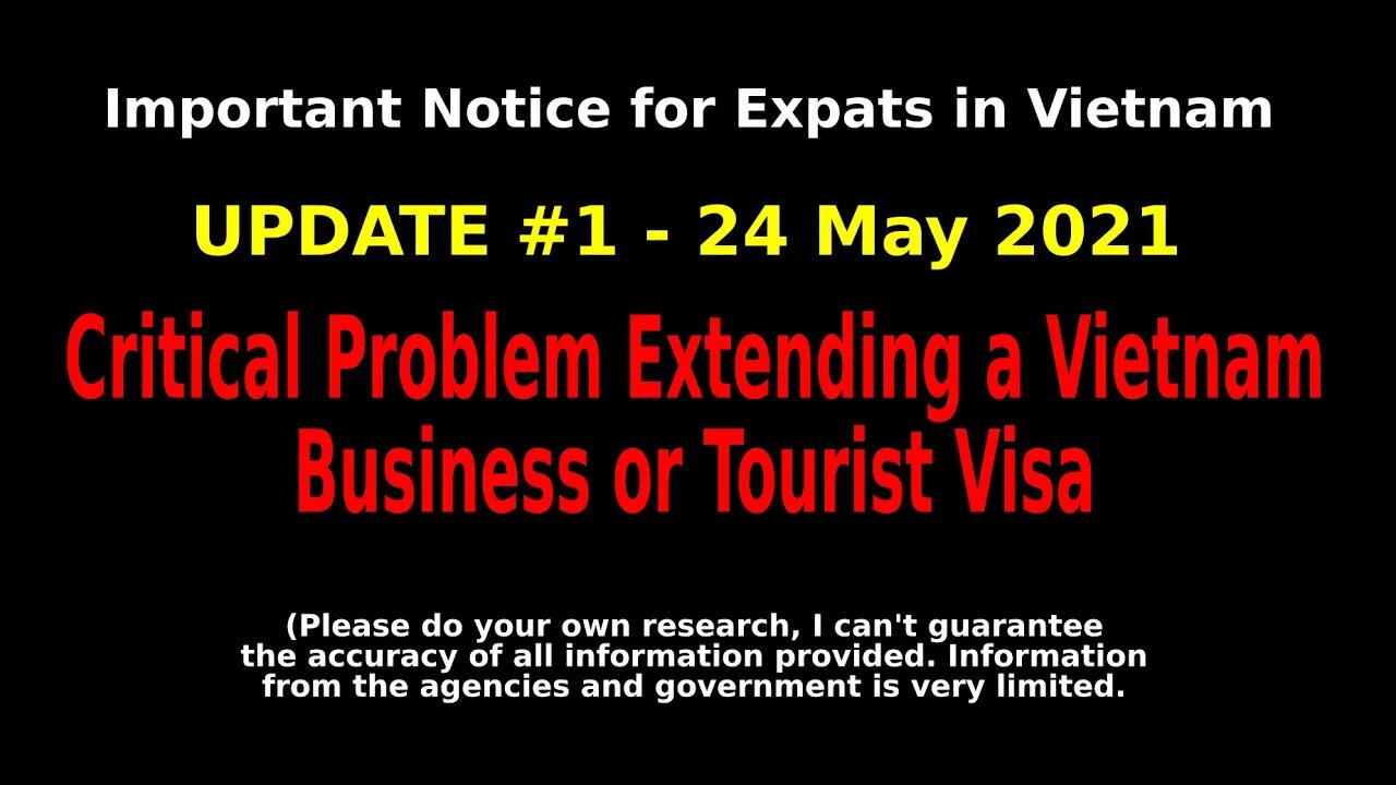 UPDATE #1 - Critical Problem - Vietnam Business Visa -- CANNOT EXTEND OR RENEW