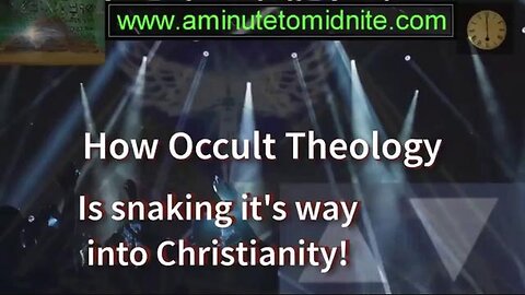 HOW OCCULT THEOLOGY IS SNAKING ITS WAY INTO CHRISTIANITY