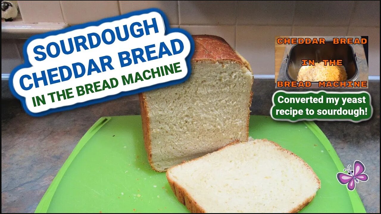 Sourdough Cheddar Bread in the Bread Machine! Converting my Yeast Recipe to Sourdough!