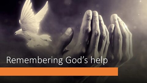 Remembering God's Help