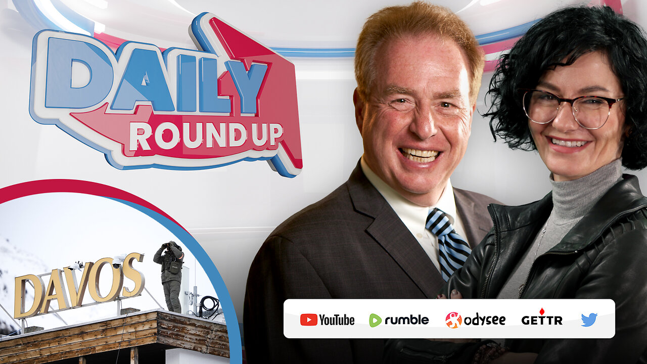 DAILY Roundup | Rebels at the WEF, Poilievre rips WEF-friendly Liberals, Drag queen story-time chaos