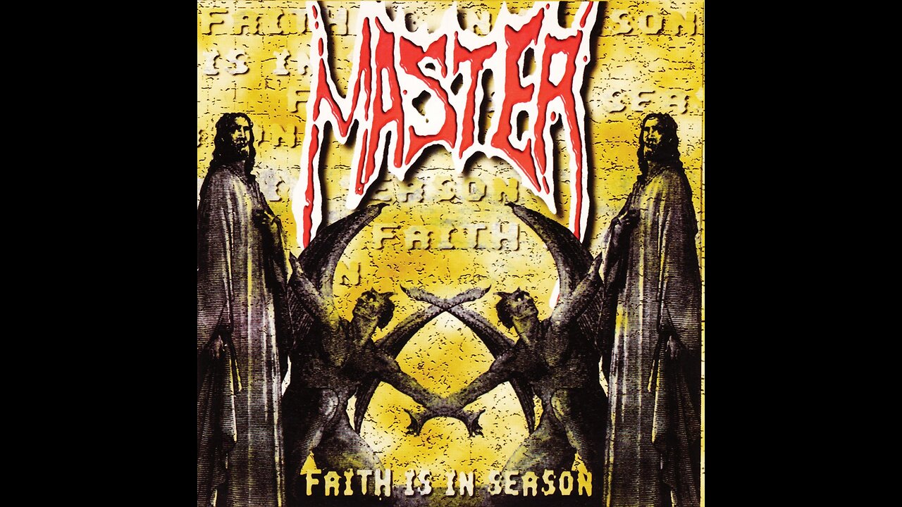 Master - Faith Is In Season