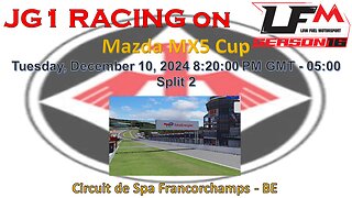 JG1 RACING on LFM - Mazda MX5 Cup - Circuit de Spa Francorchamps - BE - Split 2