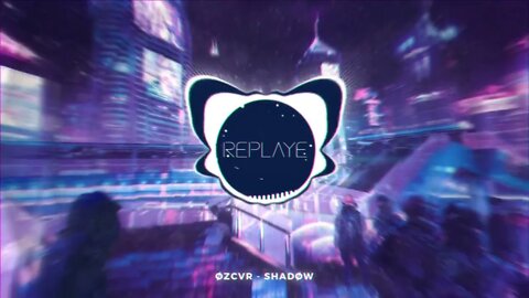 øzcvr - SHADØW | Replaye