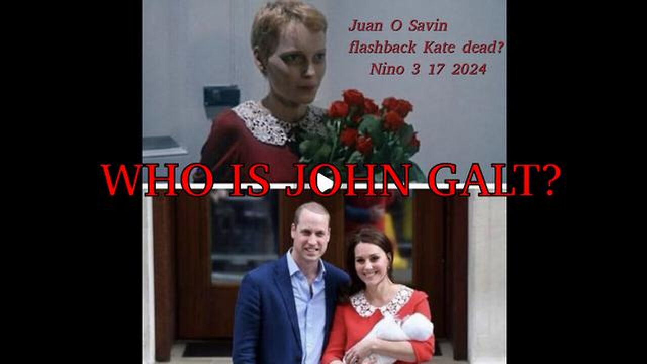 107 W/ MAJOR INTEL REVEAL AROUND KATE MIDDLETON. ROSEMARY'S BABY. TY JGANON, SGANON