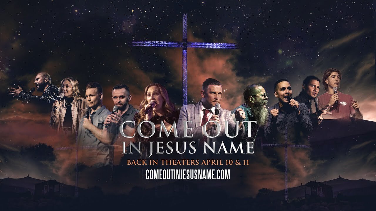 FINAL Trailer For Come Out In Jesus Name Movie - Back In Theaters April 10th & 11th