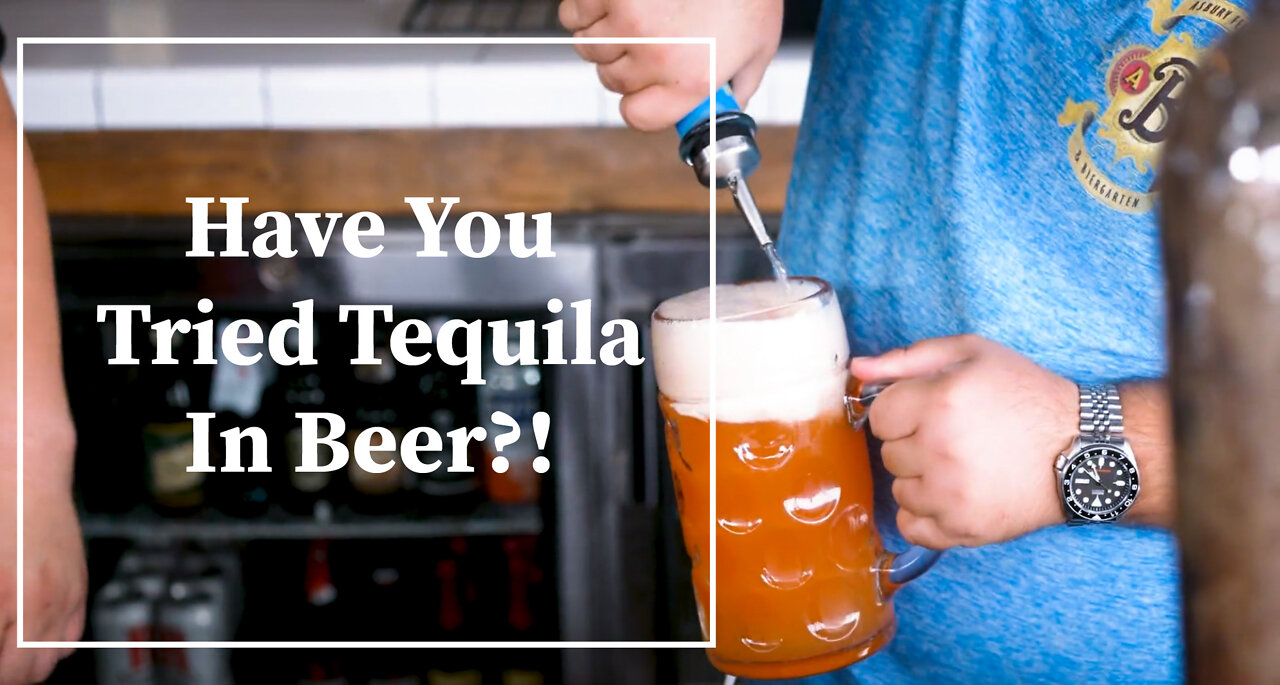 Have You Tried Tequila In Beer?