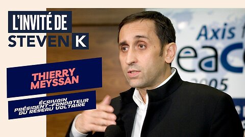 Thierry Meyssan : il n'y a pas de police mais il y a des opinions publiques – avec Steven K