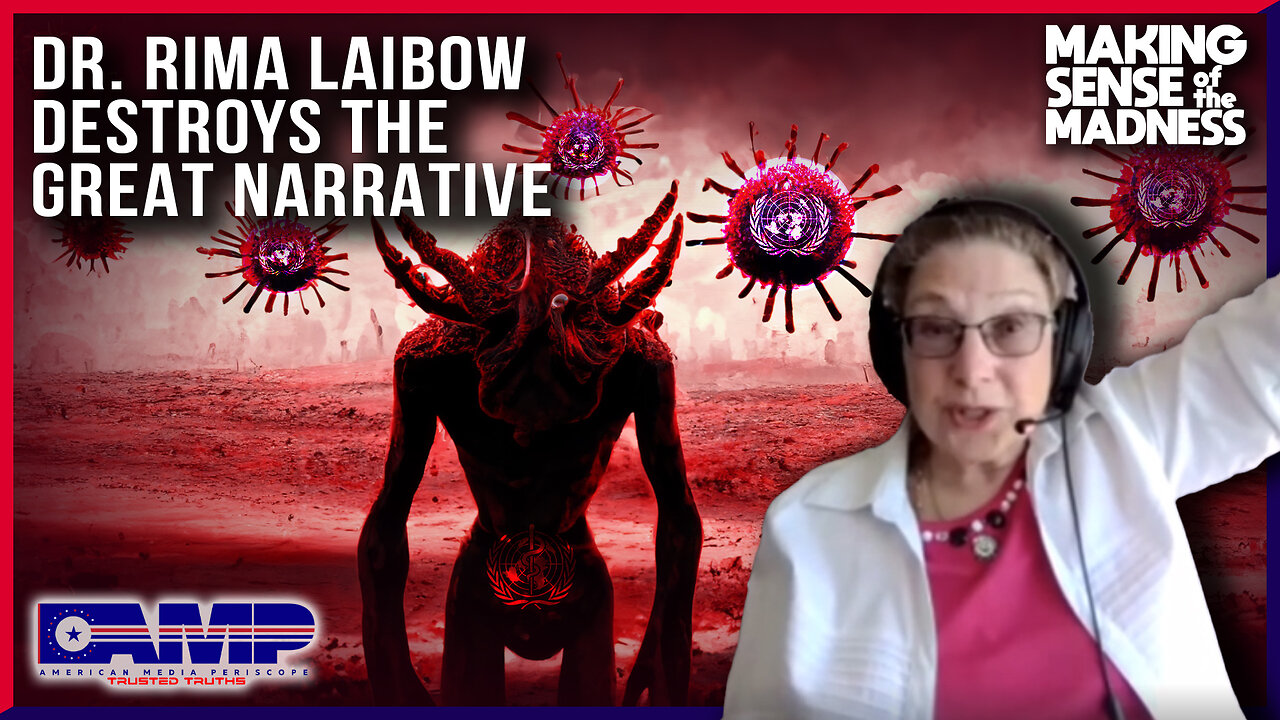 Dr. Rima Laibow Destroys The Great Narrative | MSOM Ep. 818