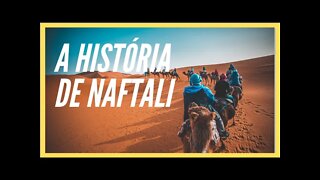 A HISTÓRIA DE NAFTALI, FILHO DE JACÓ. LEGENDAS