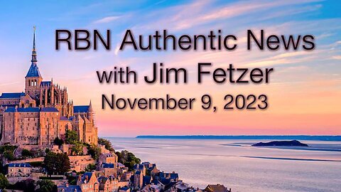 RBN Authentic News (9 November 2023)