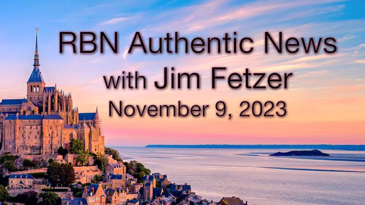 RBN Authentic News (9 November 2023)