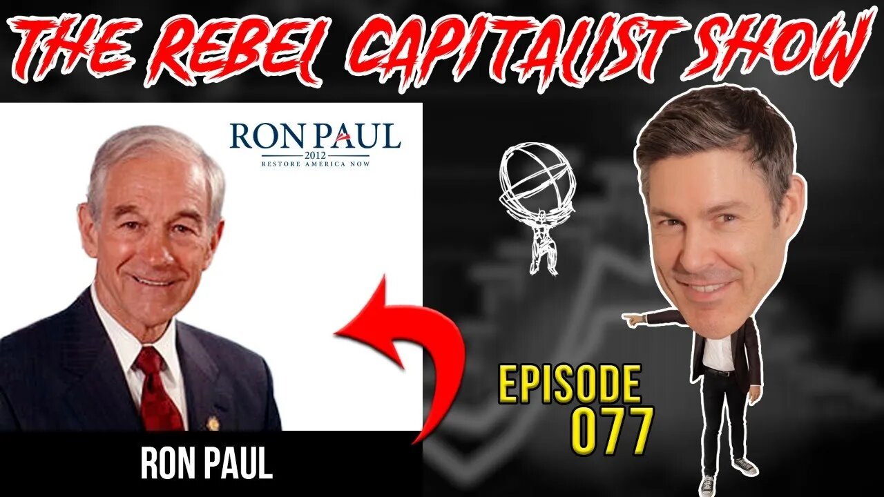 Ron Paul (Fed Audit, FedCoin, Cash Ban, Virus Response/Personal Liberties, And Much More!)