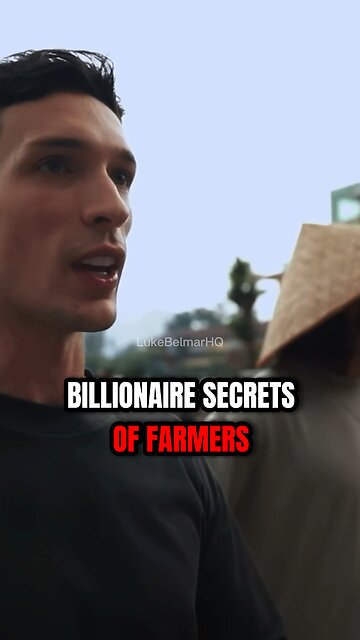 Billionaire Secrets of Farmers | Luke Belmar