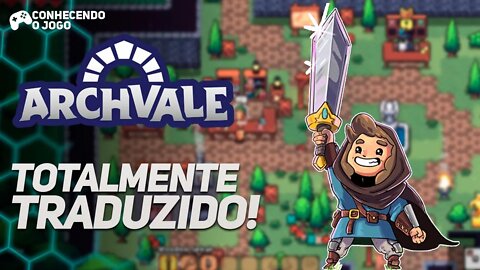 ARCHVALE - ESSE É PARA QUEM É FÃ DE ZELDA 2D, EXCELENTE RPG AGORA EM PORTUGUÊS!